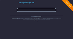 Desktop Screenshot of beastropicaldesigns.com